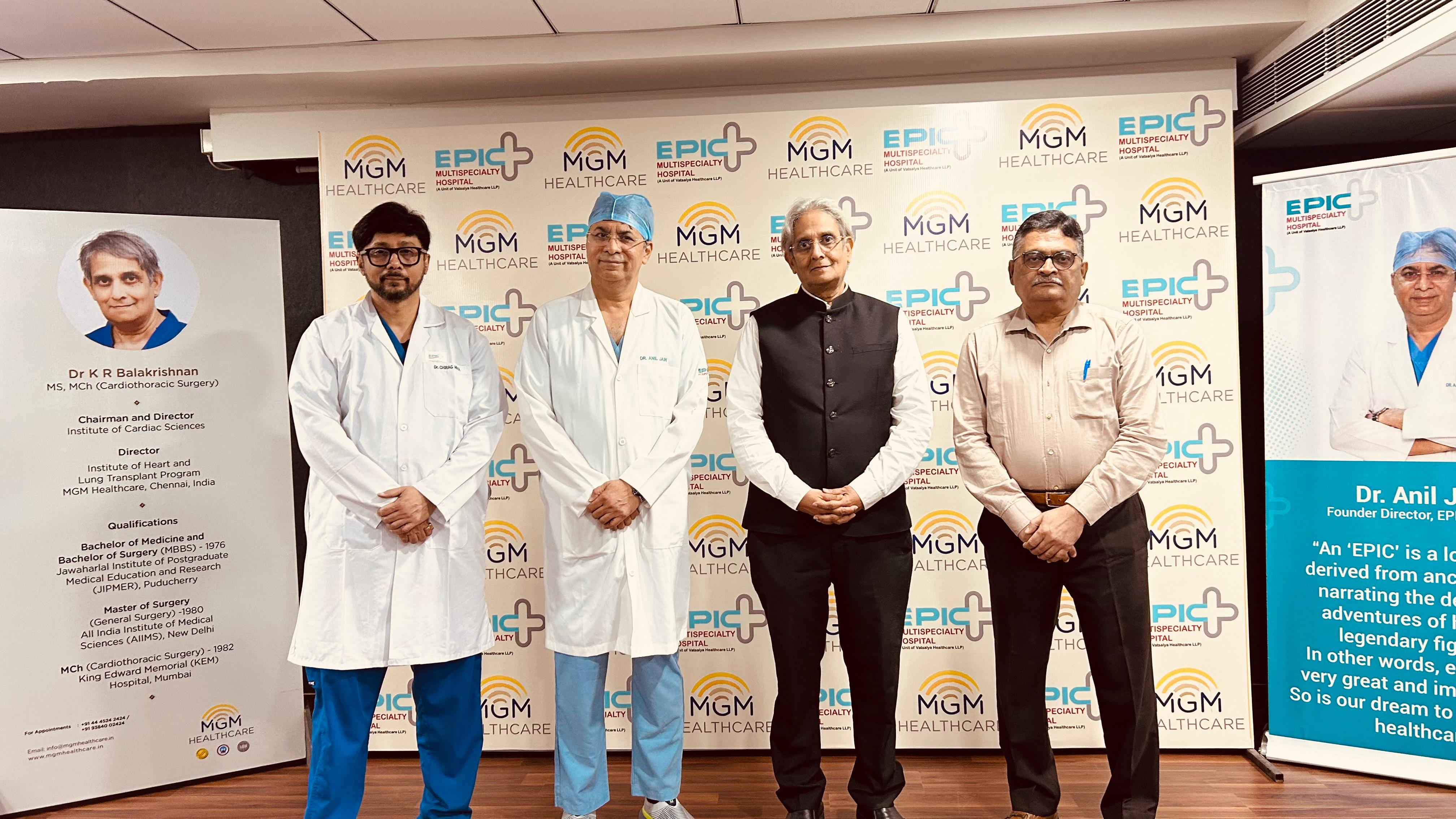 EPIC Multispecialty Hospital partners with Chennai’s MGM Healthcare to strengthen heart transplant programme